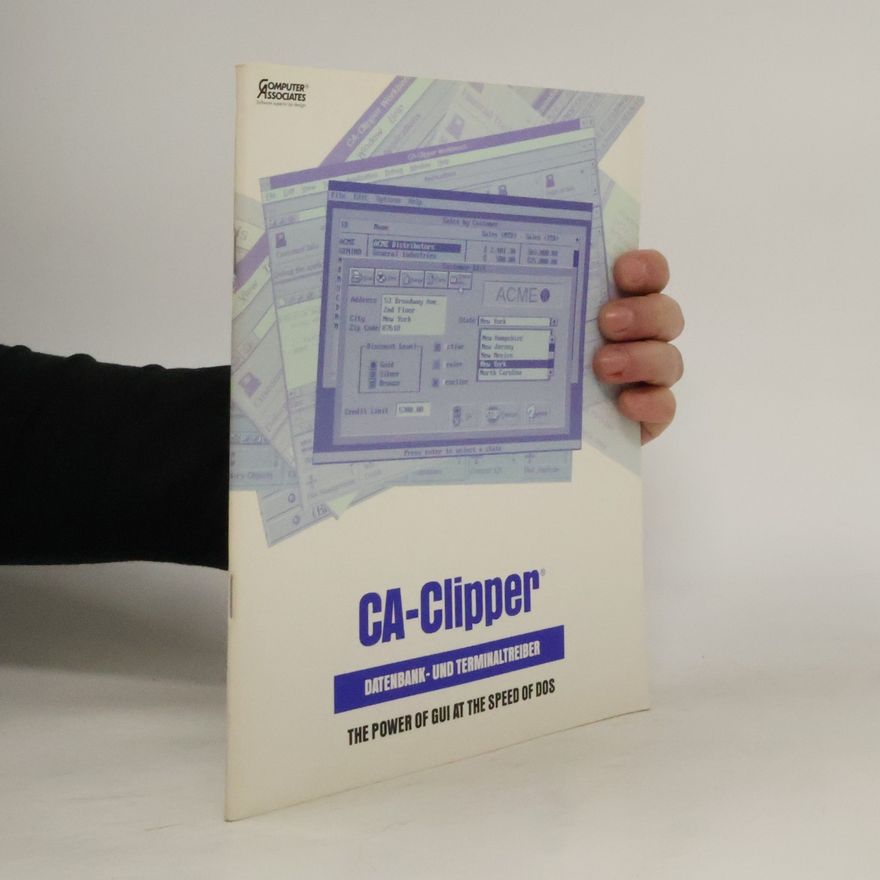 Kolektiv autorů CA-Clipper. Datenbank und Terminaltreiber
