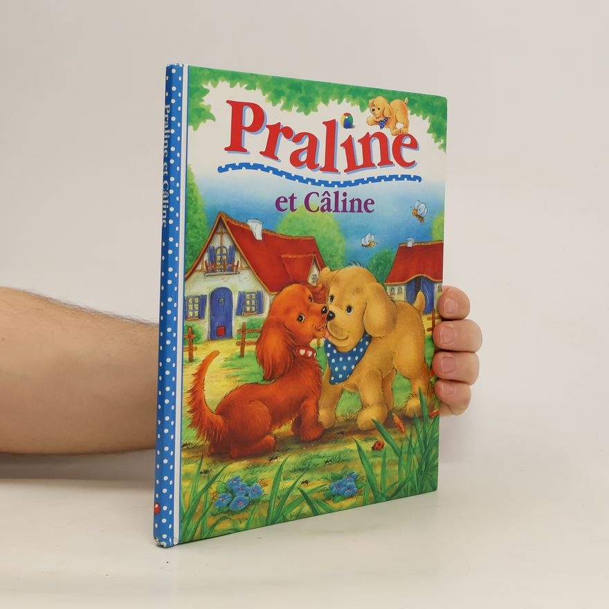 Autorenkollektiv Praline et Caline