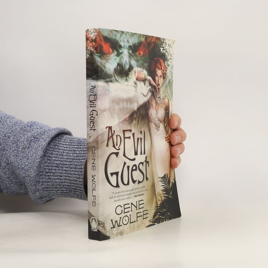 Gene Wolfe An Evil Guest