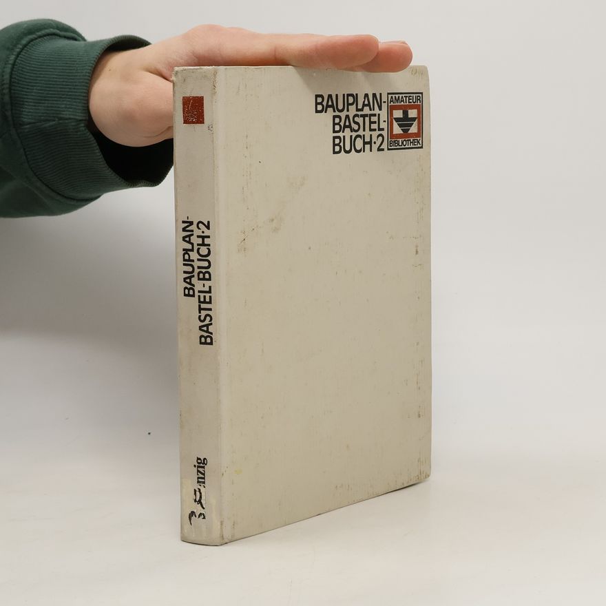 Autorenkollektiv Das Bauplan-Bastel-Buch