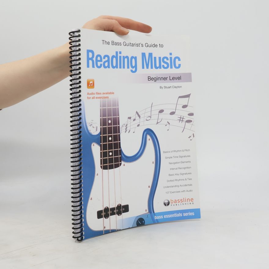 Autorenkollektiv The Bass Guitarist's Guide to Reading Music