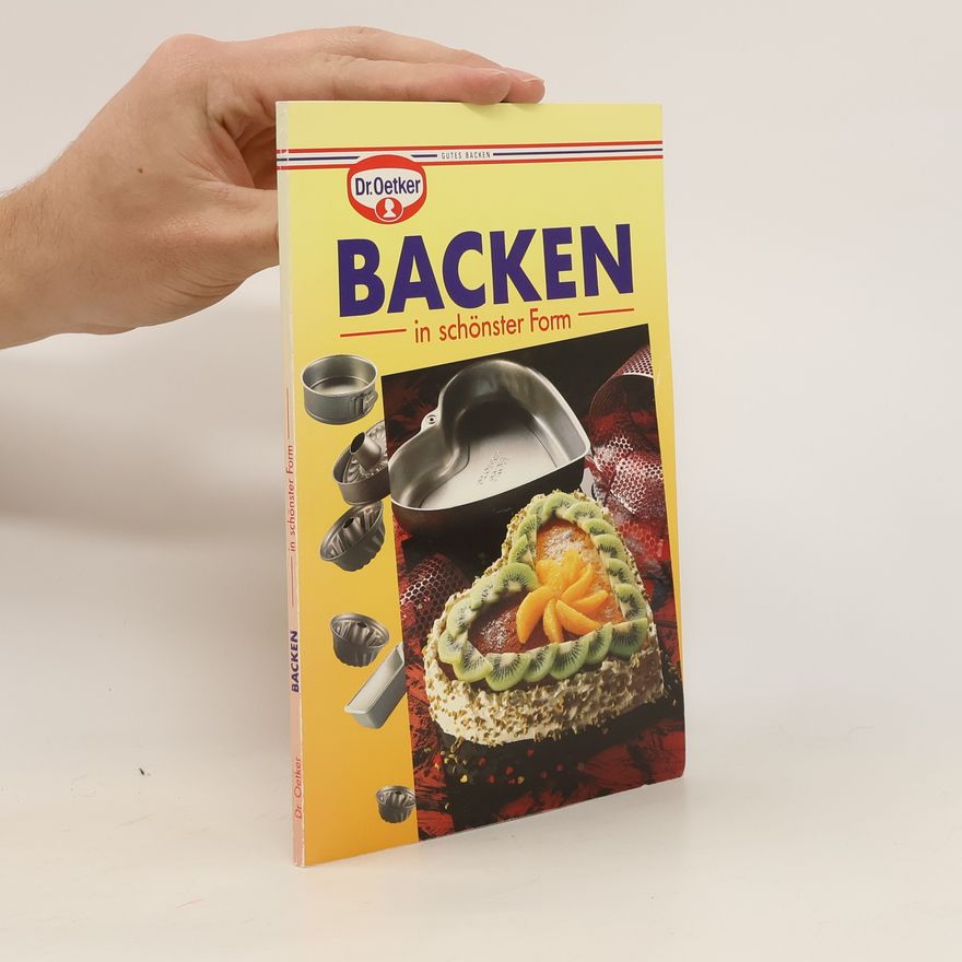 Autorenkollektiv Backen in schönster Form