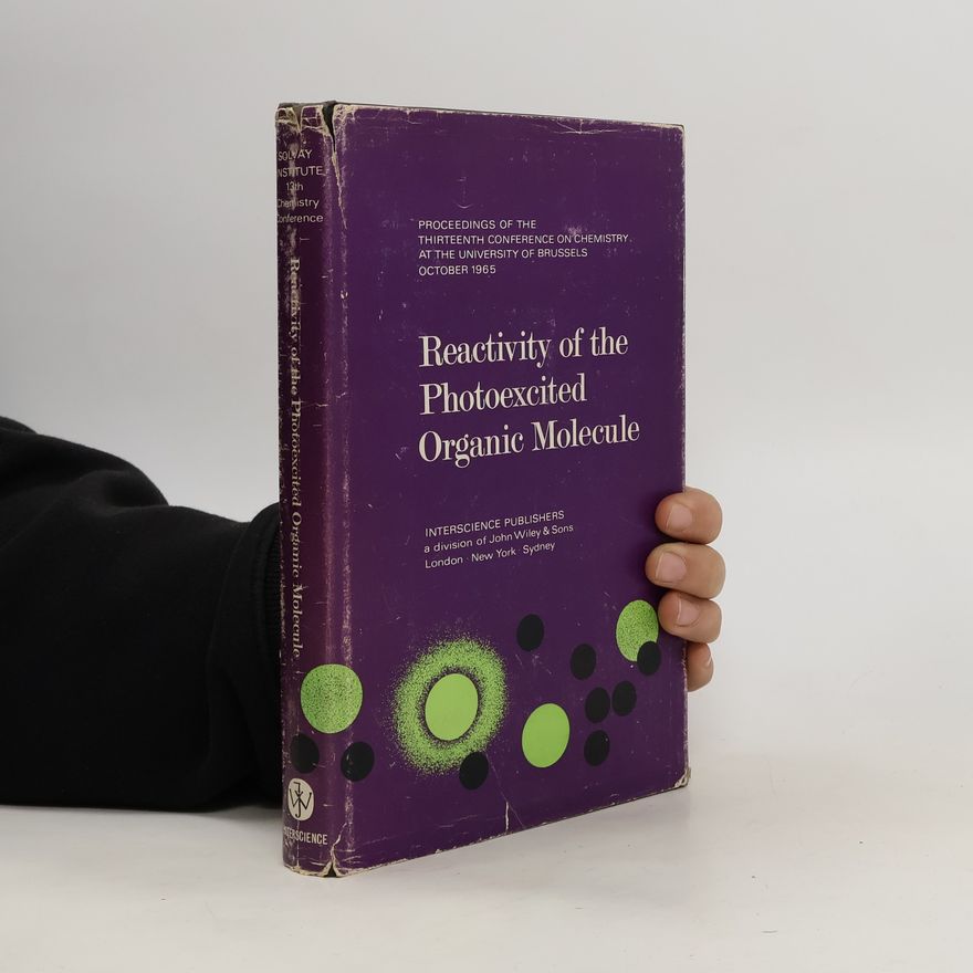 Kolektiv autorů Reactivity of the Photoexcited Organic Molecule