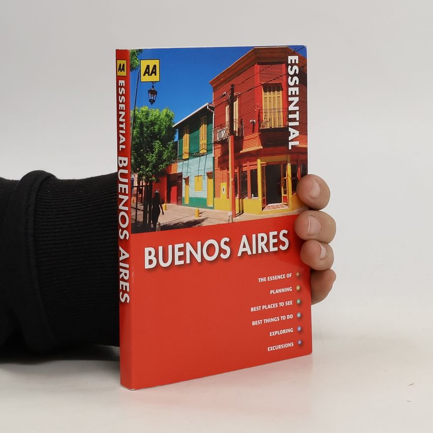 Kolektiv autorů Essential Buenos Aires