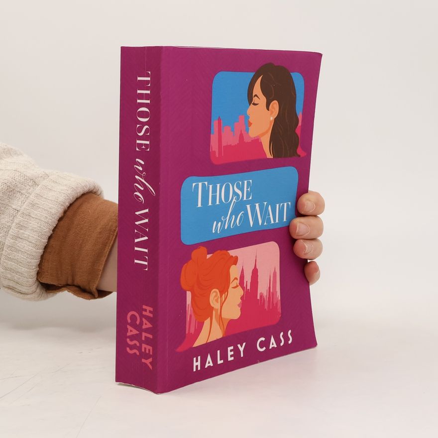 Haley Cass Those Who Wait