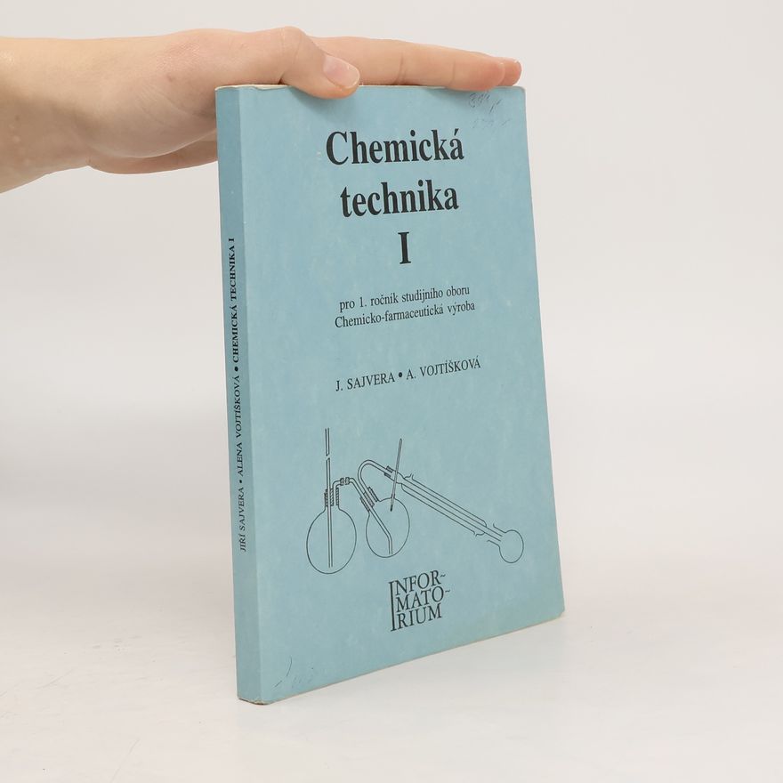 Alena Vojtíšková Chemická technika I