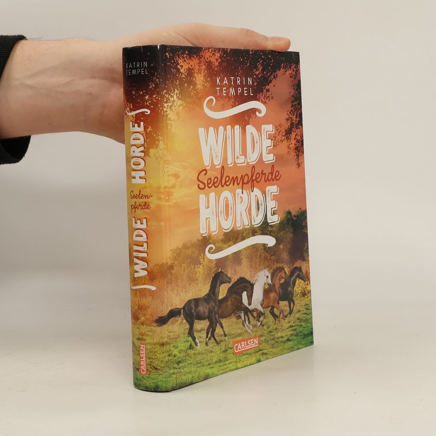 Katrin Tempel Wilde Horde 3. Seelenpferde