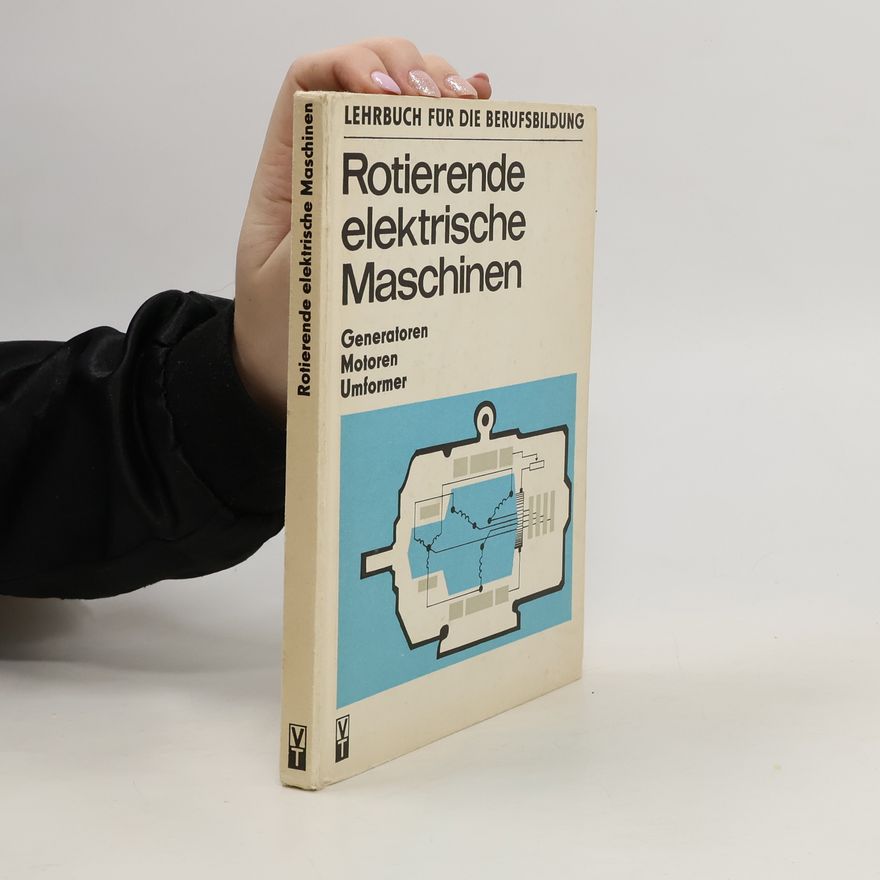 Collectif d'auteurs Rotierende elektrische Maschinen