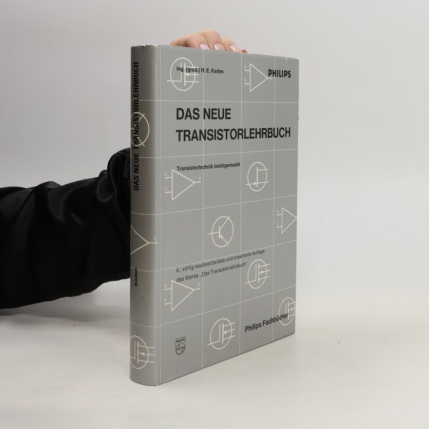 Helmut E. Kaden Das neue Transistorlehrbuch