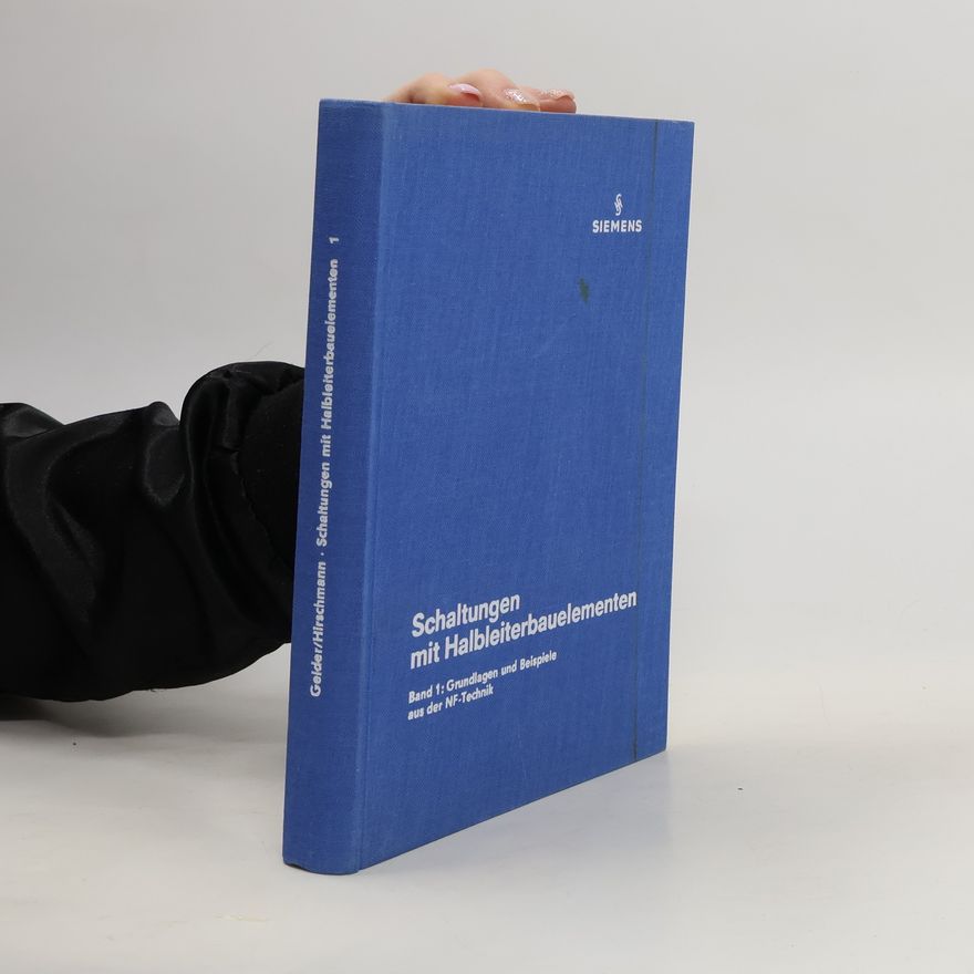 Walter Hirschmann Schaltungen mit Halbleiterbauelementen 1