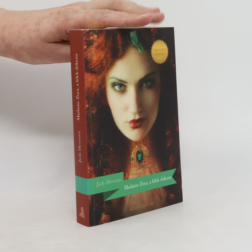 Jude Deveraux Madame Zoya, a lélek doktora