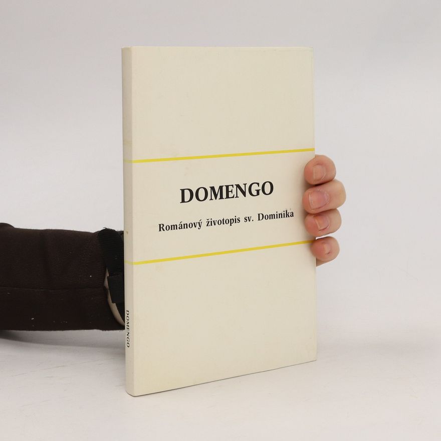 Vojtěška Mazálková Domengo. Románový životopis sv. Dominika