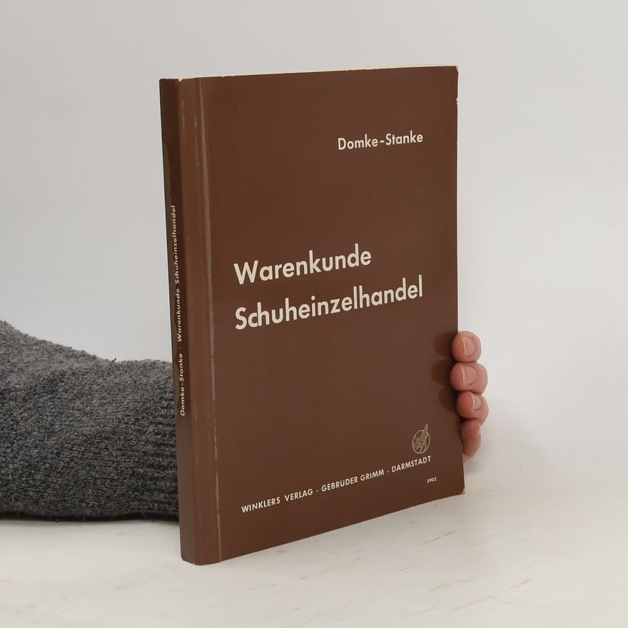 Erich Stanke Warenkunde für den Schuheinzelhandel
