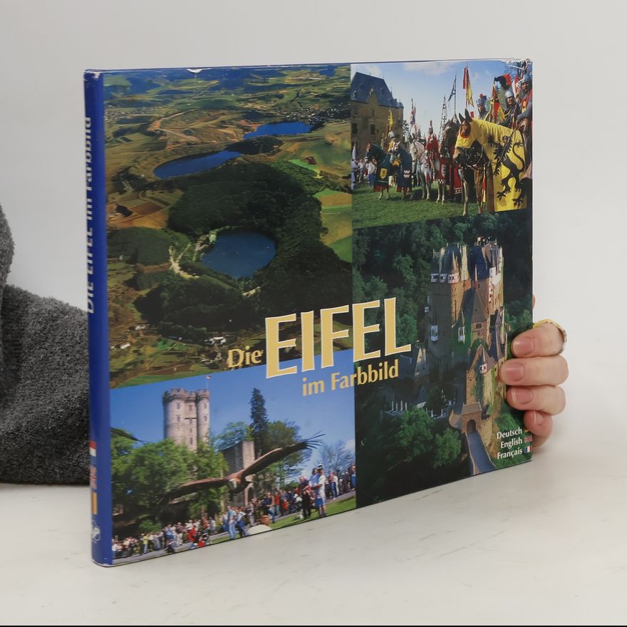 Erich Justra Die Eifel im Farbbild