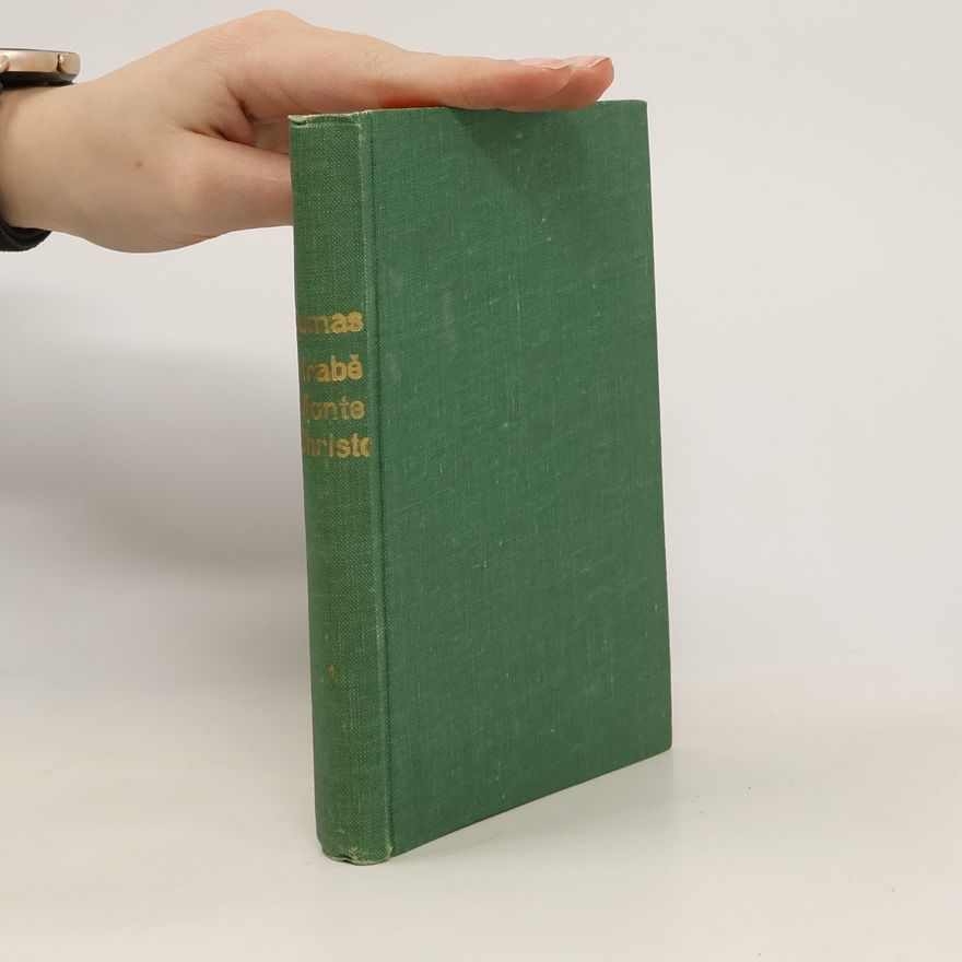 Alexandre Dumas starší Hrabě Monte Christo 1. díl