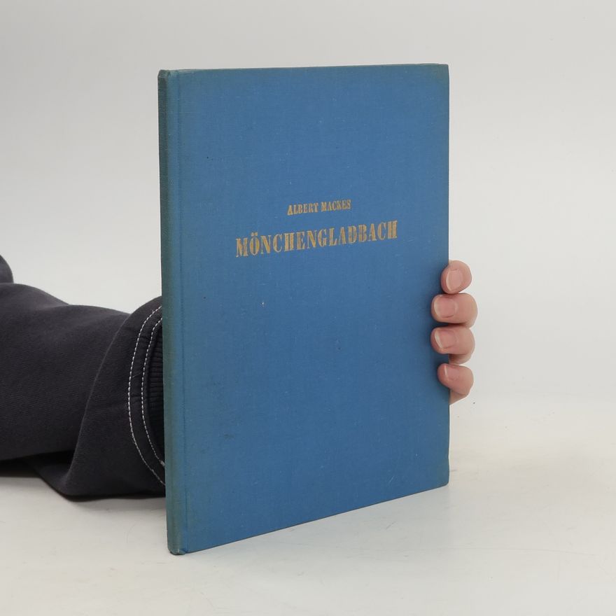 Albert Mackes Mönchengladbach