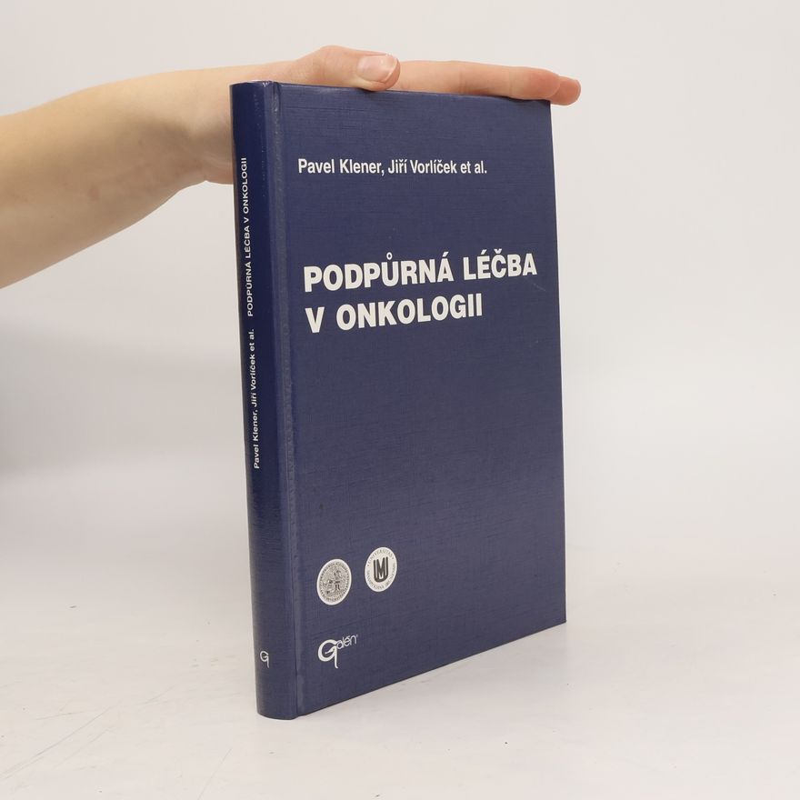 Pavel Klener Podpůrná léčba v onkologii