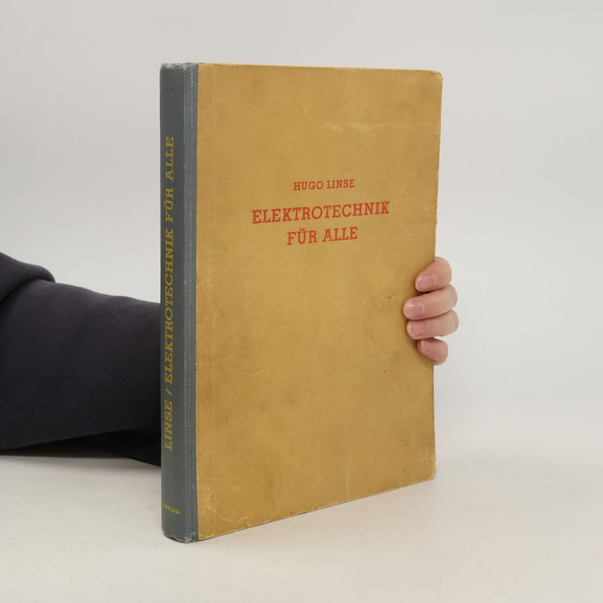 Hugo Linse Elektrotechnik für alle