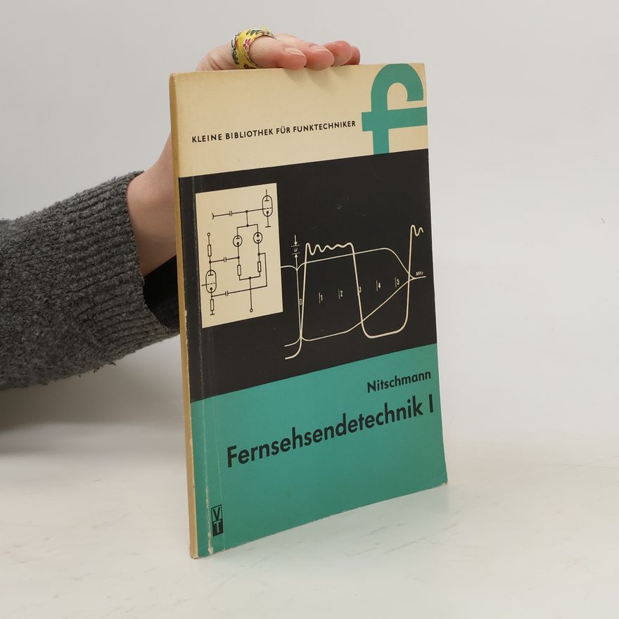 Nitschmann Klaus Fernsehsendetechnik I.