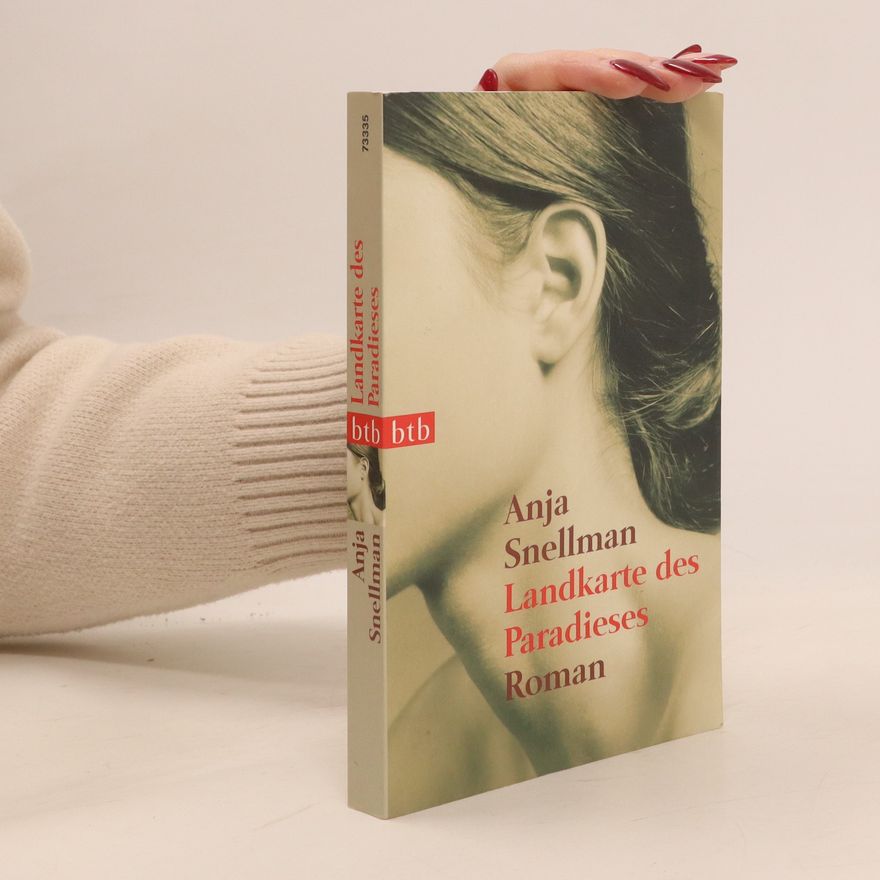 Anja Snellman Landkarte des Paradieses