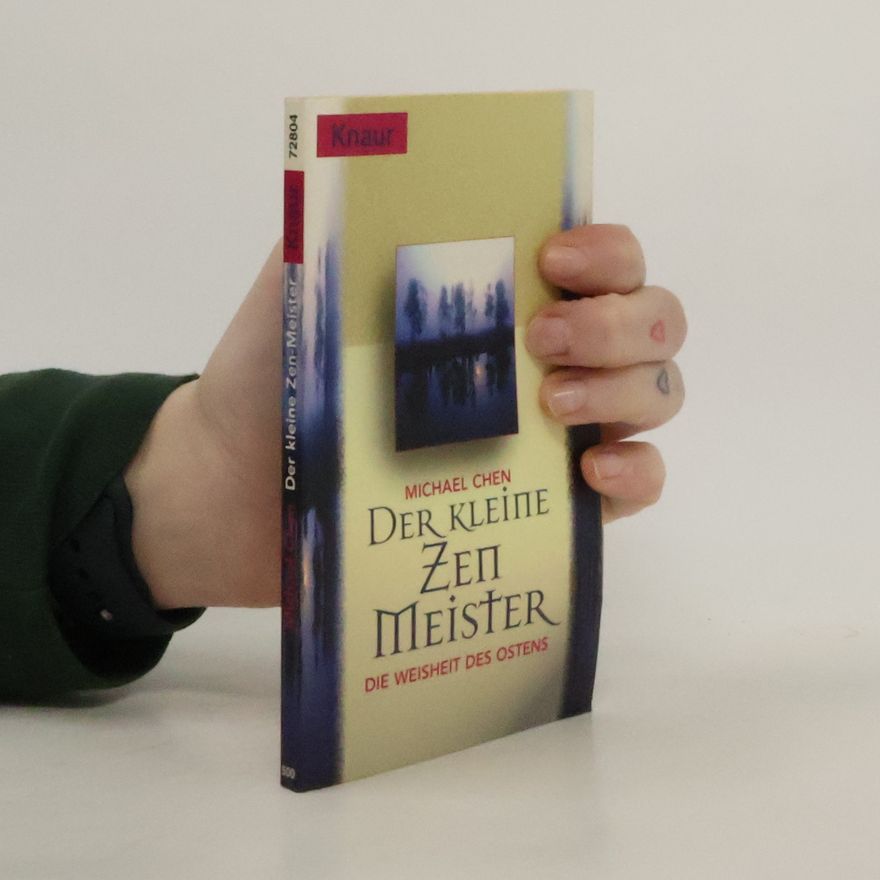 Michael Chen Der kleine Zen-Meister