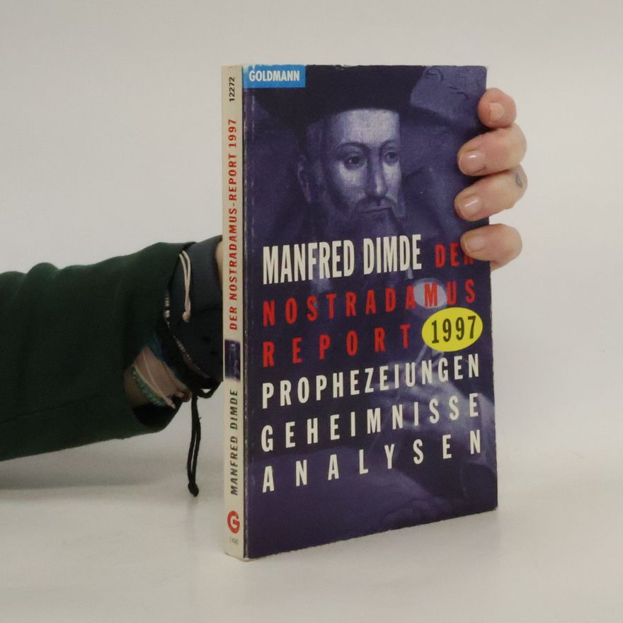 Manfred Dimde Der Nostradamus-Report