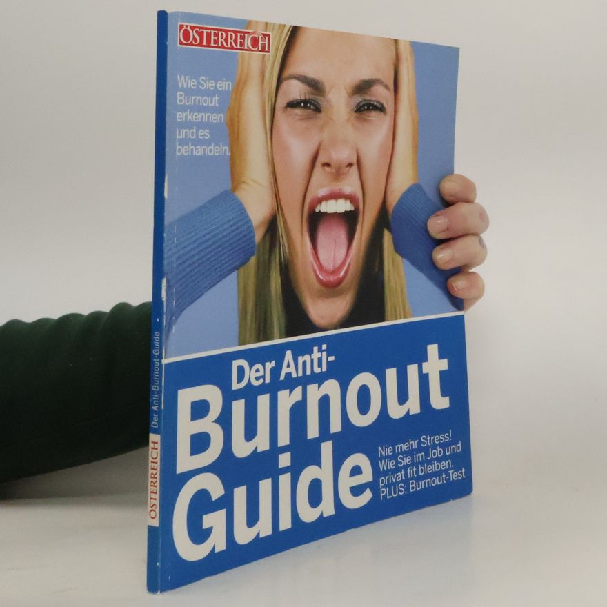 Autorenkollektiv Der Anti-burnout Guide