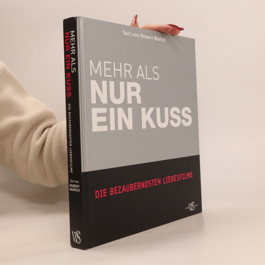 Robert Marichal Mehr als nur ein Kuss
