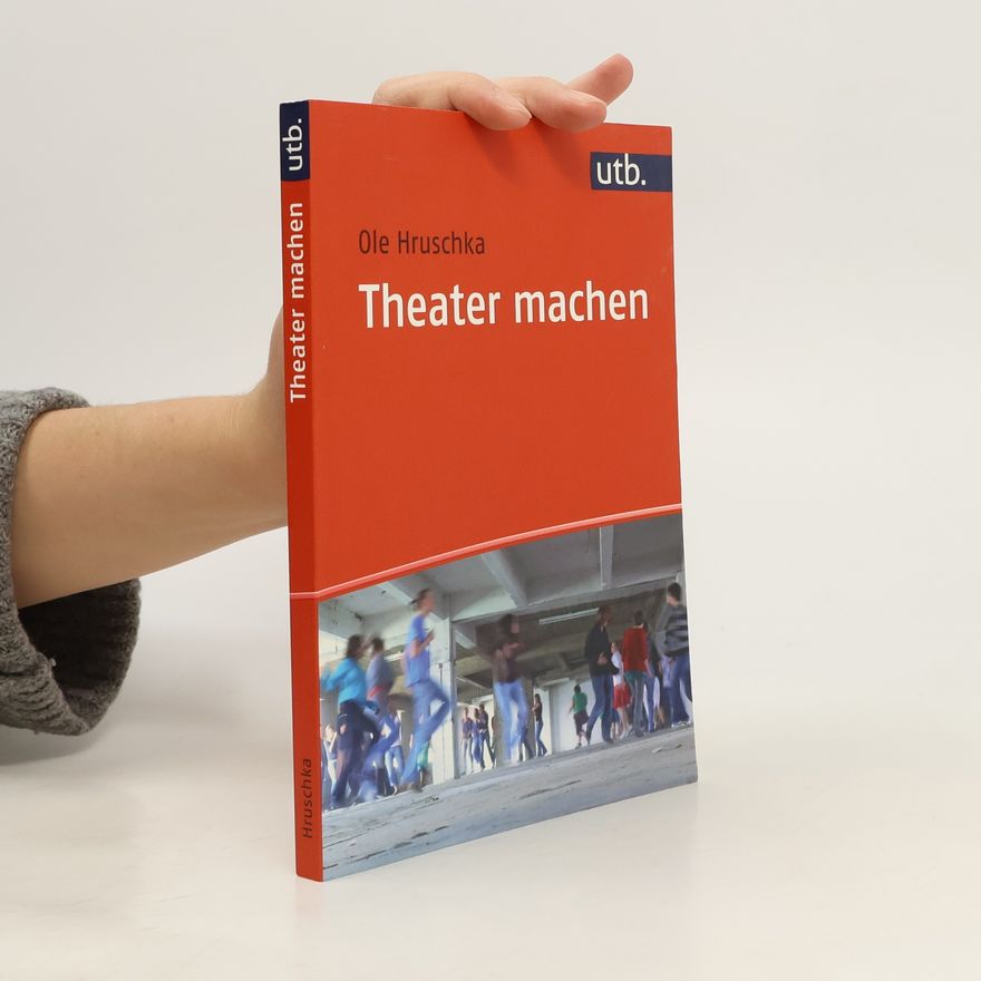 Ole Hruschka Theater machen