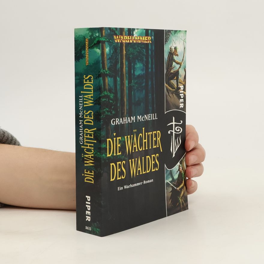 Graham McNeill Die Wächter des Waldes