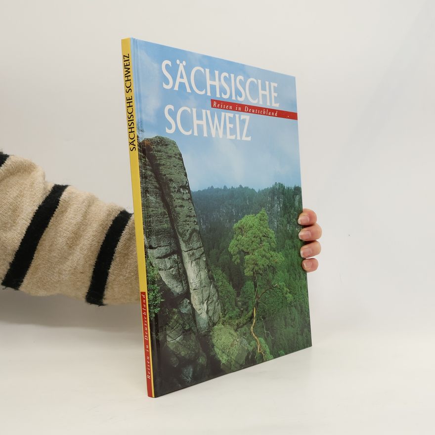 Autorenkollektiv Sächsische Schweiz. Reisen in Deutschland
