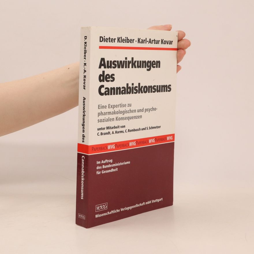 Dieter Kleiber Auswirkungen des Cannabiskonsums