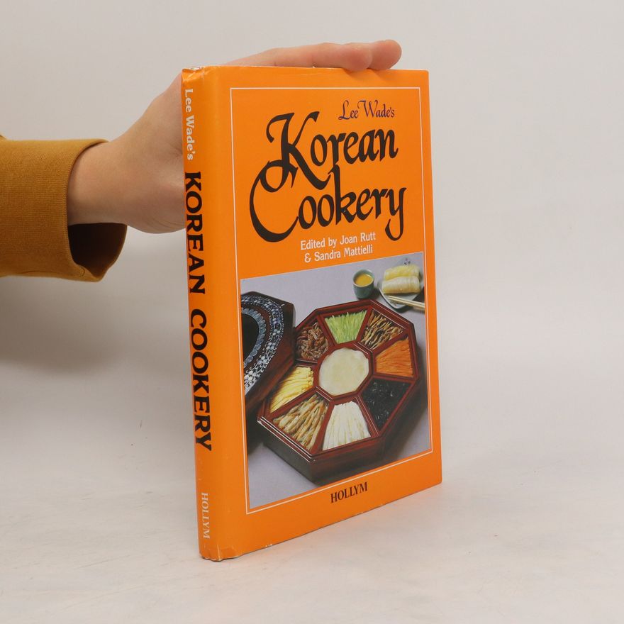 Lee Wades Korean Cookery