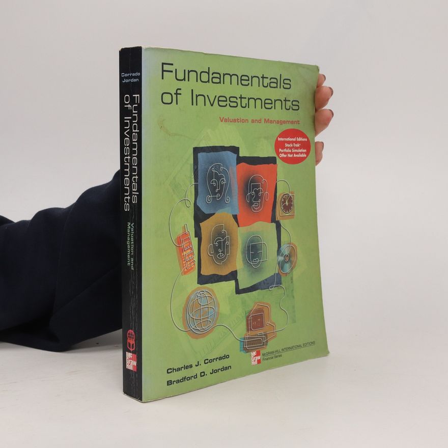 Charles J. Corrado Fundamentals of Investment: Valuation and management