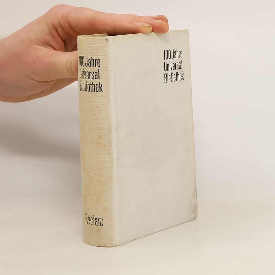 Autorenkollektiv 100 Jahre Universal Bibliothek