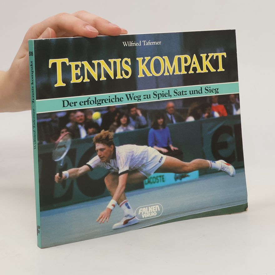 Wilfried Taferner Tennis kompakt
