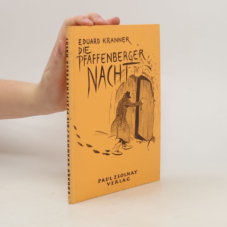 Eduard Kranner Die Pfaffenberger Nacht