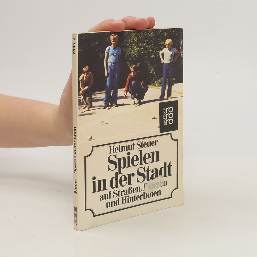 Helmut Steuer Spielen in der Stadt