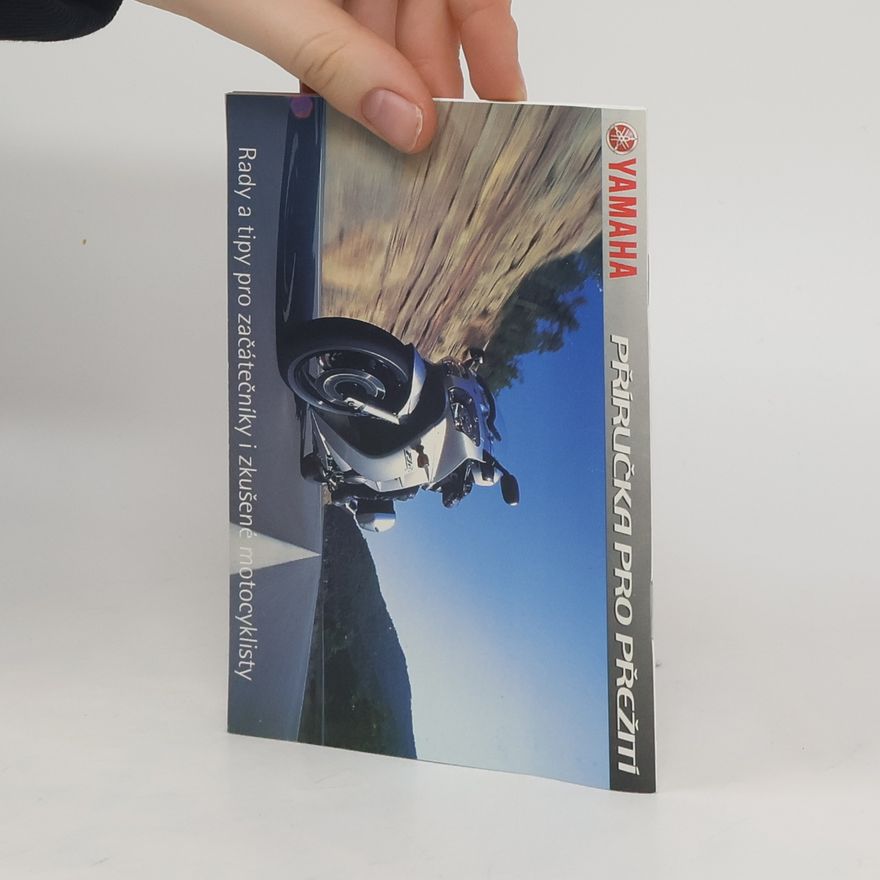 Autorenkollektiv Yamaha. Příručka pro přežití