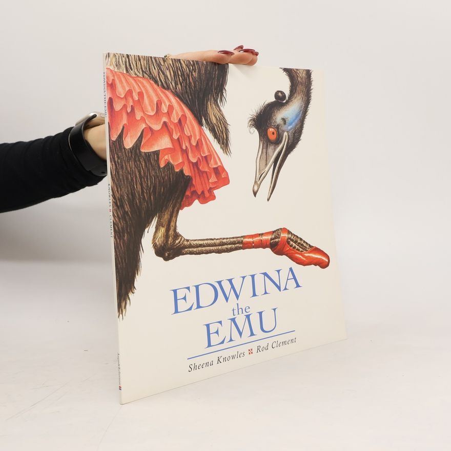Sheena Knowles Edwina the Emu