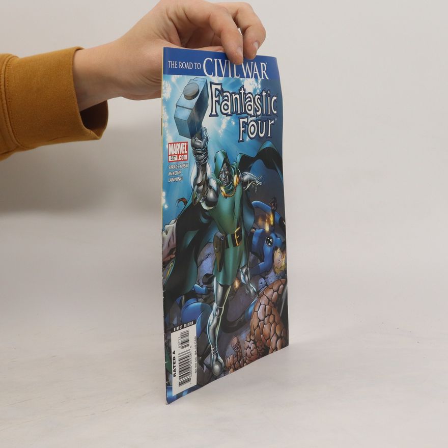 Autorenkollektiv Fantastic Four. The Road to Civil War