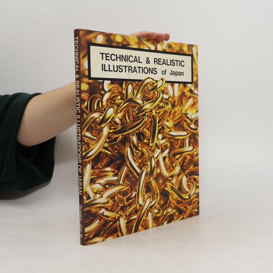 Kolektiv autorů Technical & Realistic Illustrations of Japan