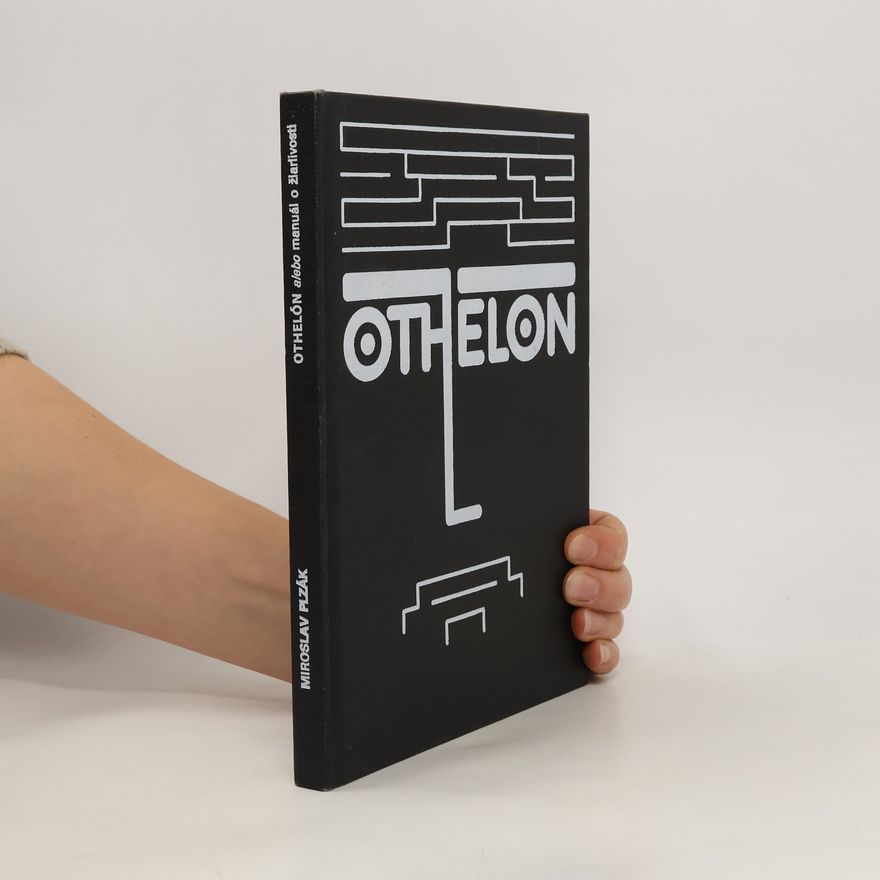 Miroslav Plzák Othelón aneb manuál o žárlivosti
