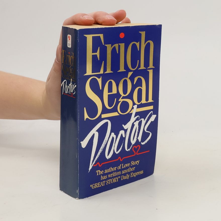 Erich Segal Doctors