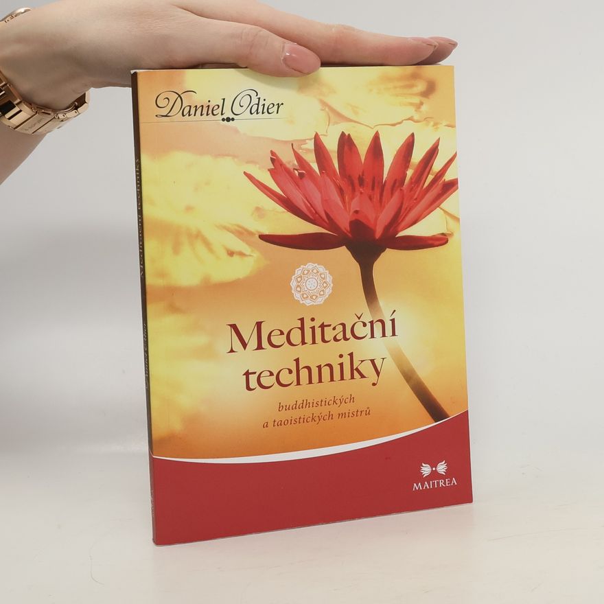 Lenka Adamcová Meditační techniky buddhistických a taoistických mistrů