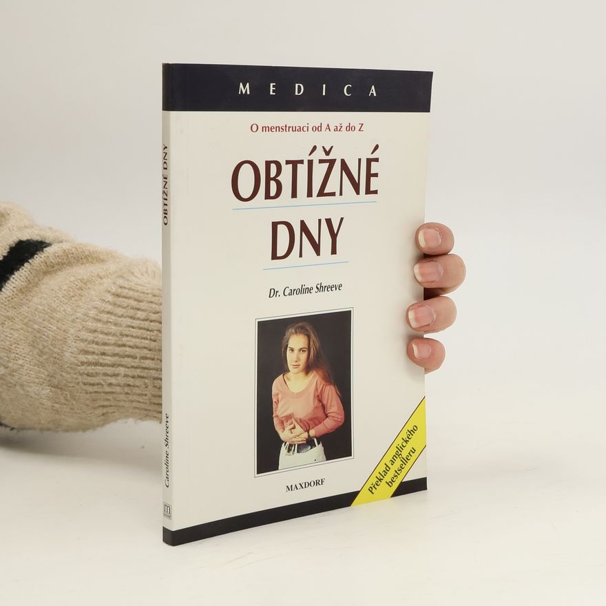 Caroline M. Shreeve Obtížné dny
