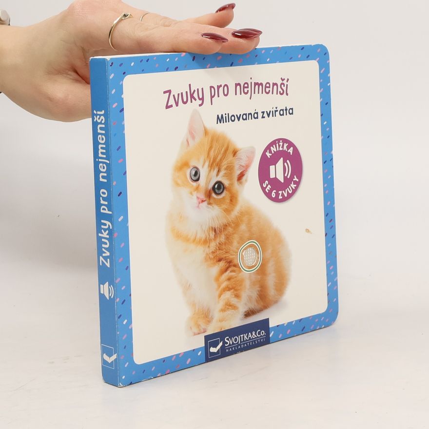 Autorenkollektiv Zvuky pro nejmenší Milovaná zvířata