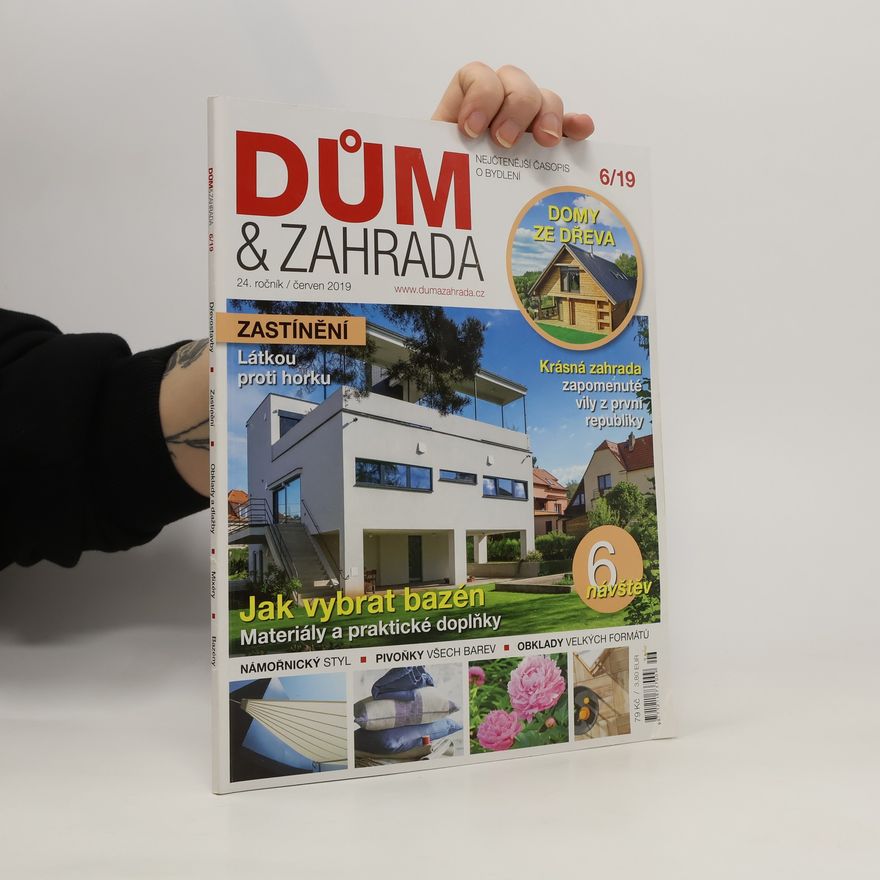Various authors Dům a zahrada 6/19