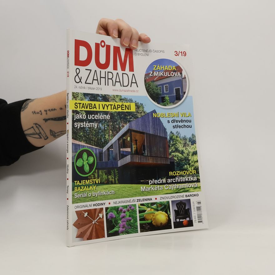 Auteurscollectief Dům a zahrada 3/2019