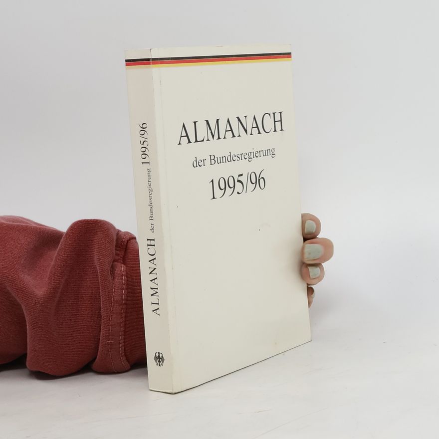 Autorenkollektiv Almanach der Bundesregierung 1995/96